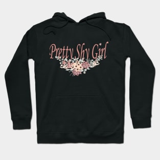 Pretty girl Hoodie